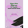 Edgar Allan Poe`nun Ev Ya�am� Alakarga Yay�nlar�