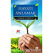 Hayat� Anlamak Yeni Asya Ne�riyat