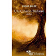 Ulu ��nar�n T�rk�s� Ak�l Fikir Yay�nlar�
