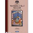 Tevarih-i Al-i Sel�uk �aml�ca Bas�m Yay�n