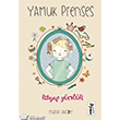 Yamuk Prenses �izmeli Kedi Yay�nlar�