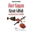 �mer Hayyam Hasan Sabbah Karanl�k Tarih Ak�l Fikir Yay�nlar�