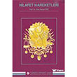 Hilafet Hareketleri T�rkiye Diyanet Vakf� Yay�nlar�