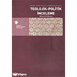 Teolojik-Politik �nceleme T�rkiye Diyanet Vakf� Yay�nlar�