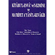 Kitab�`l Enva ve`l-Ezmine ve Ma`rifet A`yani`l-Kevakib/�bn As�m (Arap�a) T�rkiye Diyanet Yay�nevi