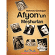 Afyon Me�hurlar� Medrese Yay�nevi