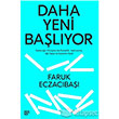 Daha Yeni Ba�l�yor Ko� �niversitesi Yay�nlar�