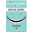 Suikast S�n�f� 11 Mutlak Zafer Gerekli �eyler Yay�nc�l�k