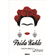 Frida Kahlo Gece Kitapl���