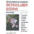 Duygular�n E�itimi Beyaz Yay�nlar�