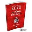K�t� Yaz�l�m B�y� ve Gizemli D�nyas� �smail �orbac� Mavi �at� Yay�nlar�