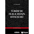 T�rkiye`de Hukuk Dilinin D�n���m� G�nal Seyit  On �ki Levha Yay�nlar�