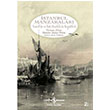 �stanbul Manzaralar� Thomas Allom �� Bankas� K�lt�r Yay�nlar�