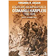 Osmanl� Harpleri 1700 1870 Ku�at�lm�� Bir �mparatorluk Virginia H Aksan �� Bankas� K�lt�r Yay�nlar�