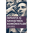 �spanya �� Sava��n da Kom�nistler Juan Ambou  Yaz�lama Yay�nevi
