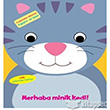 Merhaba Minik Kedi Do�an Egmont Yay�nlar�