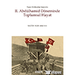2. Abd�lhamid D�neminde Toplumsal Hayat Sacide Nur Akkaya  Kitabevi Yay�nlar�