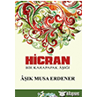 Hicran A��k Musa Erdener K�lt�r Ajans Yay�nlar�