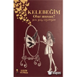 Kelebe�im Olur Musun? Yelda Yolay Kazano�lu  Kafka Kitap Yay�nlar�