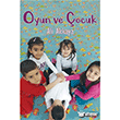 Oyun ve �ocuk Ali Akkaya  Phoenix Yay�nevi