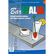 Bar Italia �talyanca Okuma Yazma Konu�ma A1-C1 Alma Edizioni