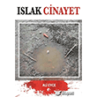 Islak Cinayet Ali Eyce  Me�e Kitapl���
