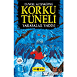 Yarasalar Vadisi Korku T�neli 1 Tuncel Alt�nk�pr�  Gen� Hayat