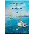 Fosforos Hikmet I��k Cankat Artshop Yay�nc�l�k