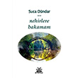 Nehirlere Bakamam Artshop Yay�nc�l�k