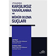 Uygulamada Kar��l�ks�z Yararlanma ve M�h�r Bozma Su�lar� Aristo Hukuk Yay�nevi