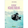 K���k Kara Bal�k Fark Yay�nlar�