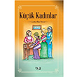 K���k Kad�nlar Fark Yay�nlar�