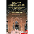 �spanya M�sl�manlar� H�ristiyanla�t�r�lmalar� ve S�r�lmeleri �nk�lab Bas�m Yay�m