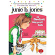 Junie B. Jones ve Berbat Meyveli Kek Barbara Park Mikado Yay�nlar�