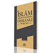 �slam Medeniyetinin Osmanl� Yorumu Hayrat Ne�riyat