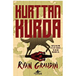 Kurttan Kurda Ryan Graundin Pegasus Yay�nlar�