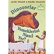 Organik Kitap Dinozorlar Yemeklerini Nas�l Yer Beyaz Balina Yay�nlar�