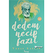 Dedem Necip Faz�l Beyaz�t Yay�nlar�
