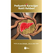 Pediyatrik Karaci�er Nakli Rehberi Ay�e Selimo�lu  �n�n� �niversitesi Yay�nlar�