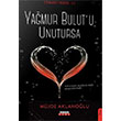 Ya�mur Bulutu Unutursa Cesaret Serisi 2 M�jde Aklanlo�lu Anayurt Yay�nlar�