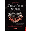Kader �rd� A�lar�n� Cesaret Serisi 1 M�jde Aklanlo�lu Anayurt Yay�nlar�