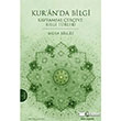 Kuran da Bilgi Musa Bilgiz �nsan Yay�nlar�