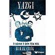 Yazg� Burak �elik Siyah Beyaz Yay�nlar�