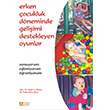 Erken �ocukluk D�neminde Geli�imi Destekleyen Oyunlar Pegem Yay�nlar�
