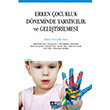 Erken �ocukluk D�neminde Yarat�c�l�k ve Geli�tirilmesi Pegem Yay�nlar�