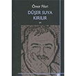 D��er Suya K�r�l�r �ner Fikri  Yaz�l� Ka��t Yay�nlar�