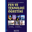 Fen ve Teknoloji ��retimi (Kuramdan Uygulamaya) Pegem Yay�nlar�