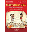 Gladyat�r�n O�lu Franjo Terhart  �� Bankas� K�lt�r Yay�nlar�