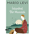 �stanbul Bir Masald� Mario Levi Everest Yay�nlar�