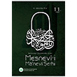 Mesnevi i Manevi �erhi 11. Cilt H. H�seyin Top Rumi Yay�nlar�